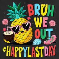 Bruh We Out Happy Last Day Of School Teacher Pineapple 11oz C Handle Ceramic Mug