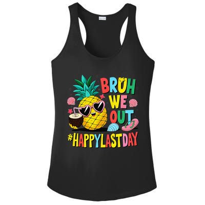 Bruh We Out Happy Last Day Of School Teacher Pineapple Ladies PosiCharge Competitor Racerback Tank