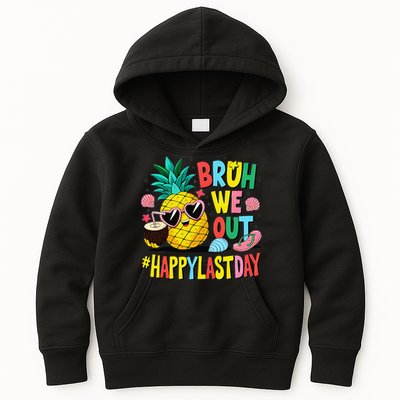 Bruh We Out Happy Last Day Of School Teacher Pineapple Kids Hoodie