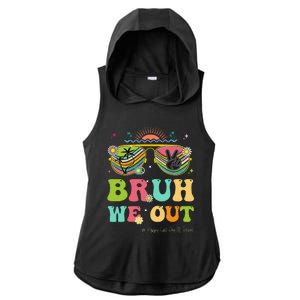 Bruh We Out Funny Last Day Of School Teacher Boy Girl Summer Ladies PosiCharge Tri-Blend Wicking Draft Hoodie Tank