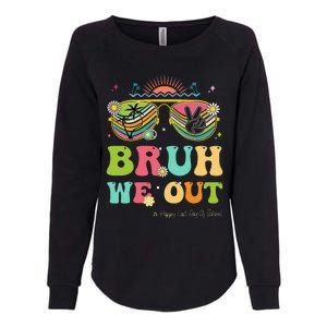 Bruh We Out Funny Last Day Of School Teacher Boy Girl Summer Womens California Wash Sweatshirt