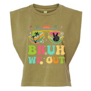 Bruh We Out Funny Last Day Of School Teacher Boy Girl Summer Garment-Dyed Women's Muscle Tee