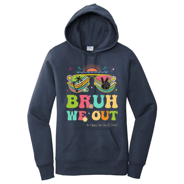 Bruh We Out Funny Last Day Of School Teacher Boy Girl Summer Women's Pullover Hoodie