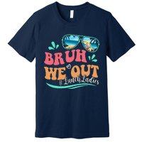 Bruh We Out Funny Last Day Of School Lunch Lady Summer Premium T-Shirt