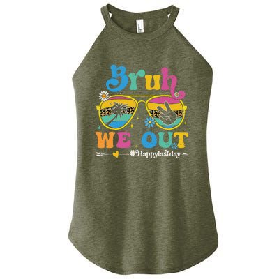 Bruh We Out Happy Last Day Of School Teacher Summer Women’s Perfect Tri Rocker Tank