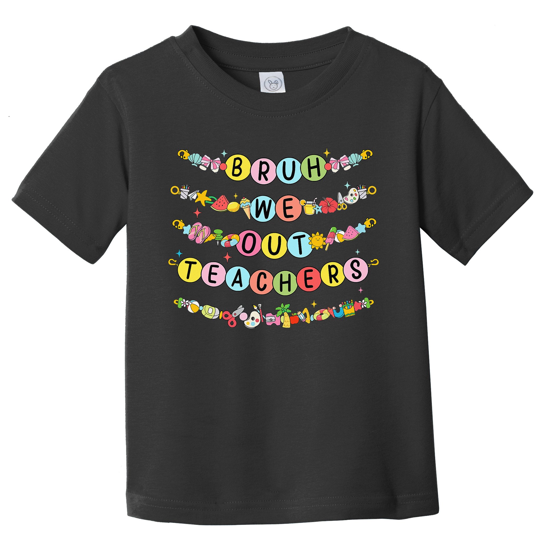 Bruh We Out Teacher Last Day Of School Friendship Bracelet Toddler T-Shirt