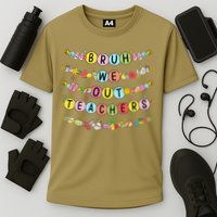 Bruh We Out Teacher Last Day Of School Friendship Bracelet Cooling Performance Crew T-Shirt