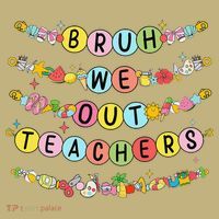 Bruh We Out Teacher Last Day Of School Friendship Bracelet Long Sleeve Shirt
