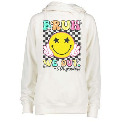 Bruh We Out 5th Graders Fifth Grade Graduation Class 2025  Womens Funnel Neck Pullover Hood