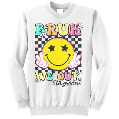 Bruh We Out 5th Graders Fifth Grade Graduation Class 2025  Sweatshirt