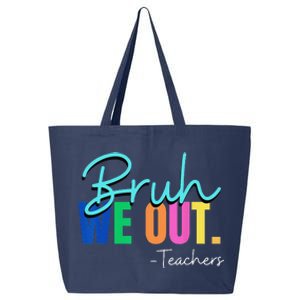 Bruh We Out Teachers Student Happy Last Day Of School Summer 25L Jumbo Tote