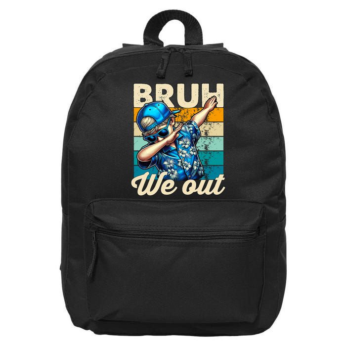 Bruh We Out Dabbing Boy Happy Last Day Of School 16 in Basic Backpack