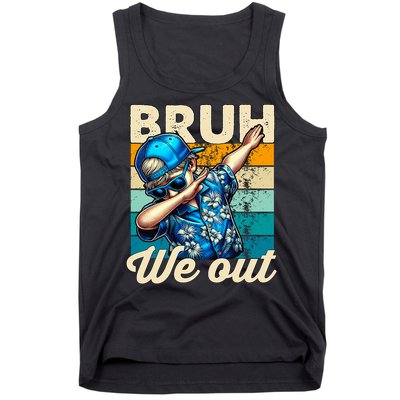 Bruh We Out Dabbing Boy Happy Last Day Of School Tank Top