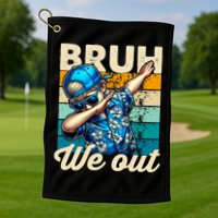 Bruh We Out Dabbing Boy Happy Last Day Of School Golf Towel