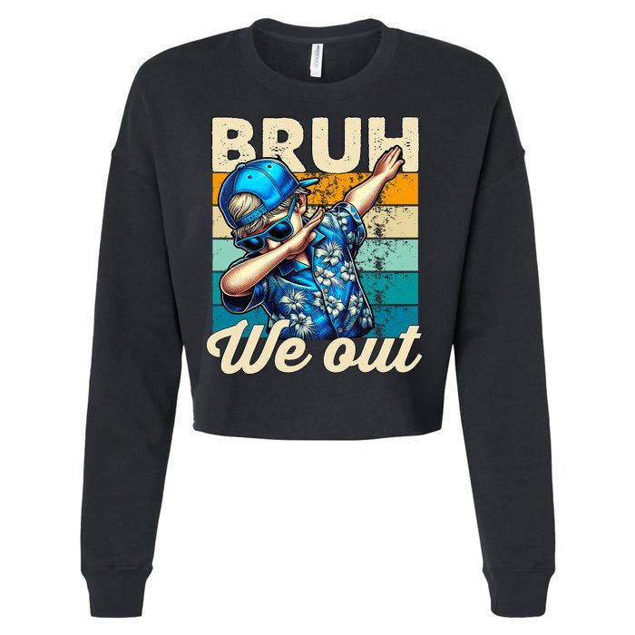 Bruh We Out Dabbing Boy Happy Last Day Of School Cropped Pullover Crew