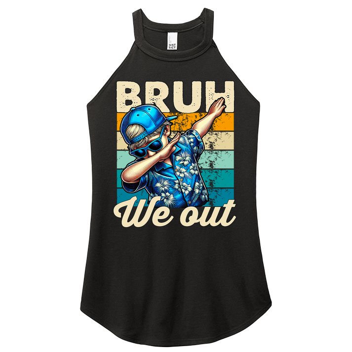 Bruh We Out Dabbing Boy Happy Last Day Of School Women's Perfect Tri Rocker Tank