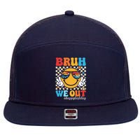 Bruh We Out Happy Last Day Of School Teacher Boy Girl Summer 7 Panel Mesh Trucker Snapback Hat