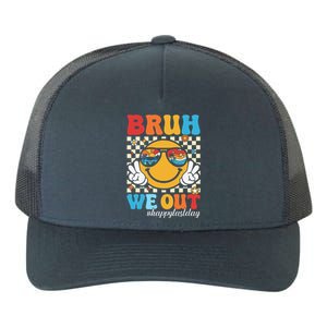 Bruh We Out Happy Last Day Of School Teacher Boy Girl Summer Yupoong Adult 5-Panel Trucker Hat