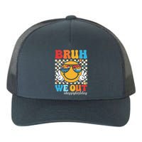 Bruh We Out Happy Last Day Of School Teacher Boy Girl Summer Yupoong Adult 5-Panel Trucker Hat