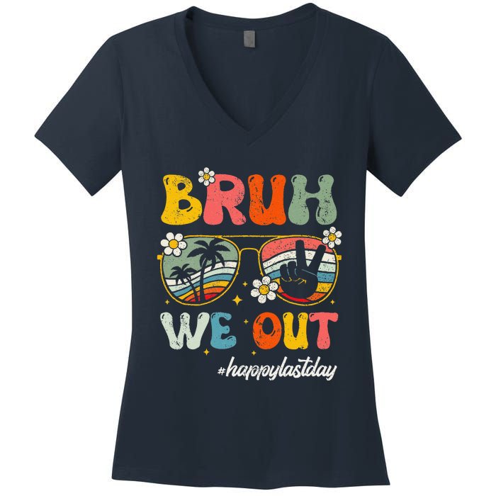 Bruh We Out Happy Last Day Of School Teacher Boy Girl Summer Women's V-Neck T-Shirt