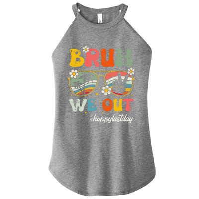 Bruh We Out Happy Last Day Of School Teacher Boy Girl Summer Women’s Perfect Tri Rocker Tank