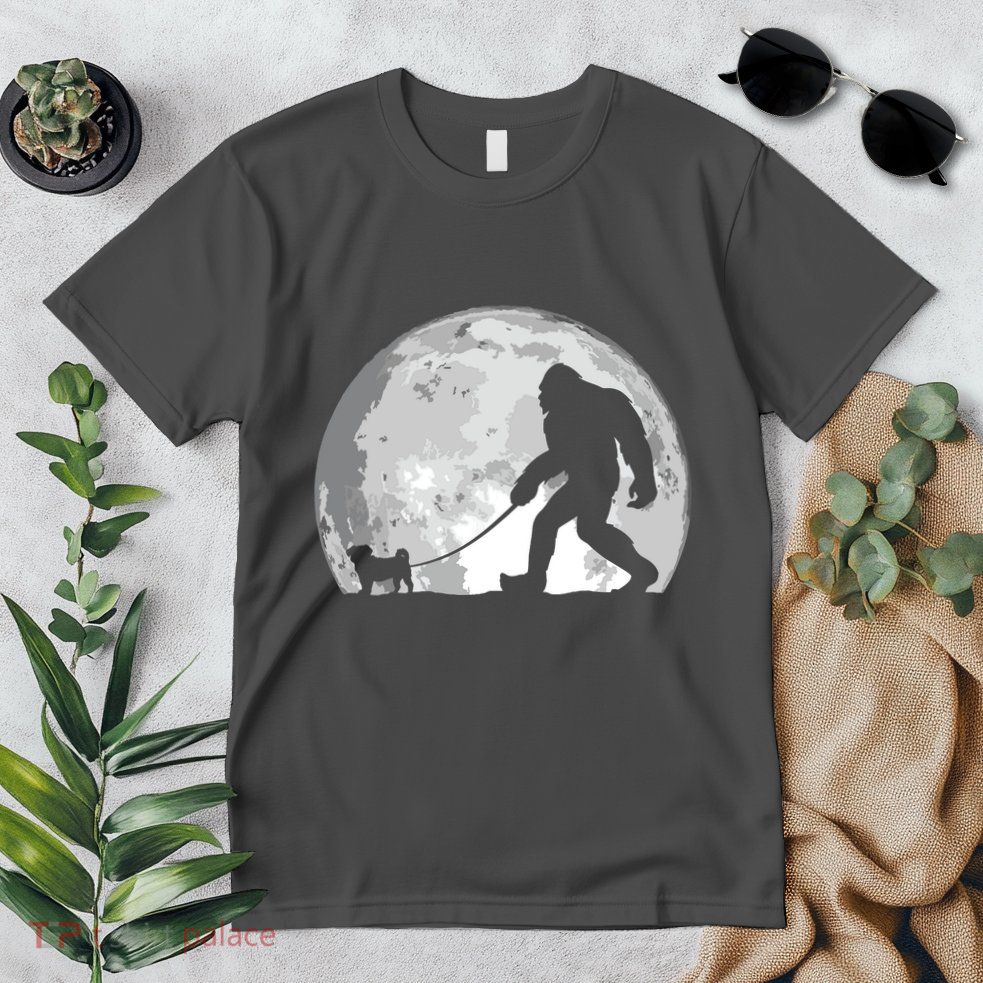 Bigfoot Walks Pug Funny Pug Funny Bigfoot Pug Lover Pug Premium T-Shirt