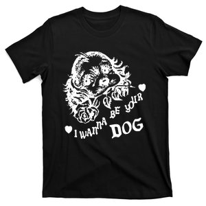 Bread & Water Print I Wanna Be Your Dog T-Shirt