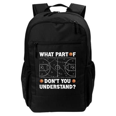 Basketball What Part Of Don't You Understand Funny quote Backpack