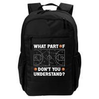 Basketball What Part Of Don't You Understand Funny quote Backpack