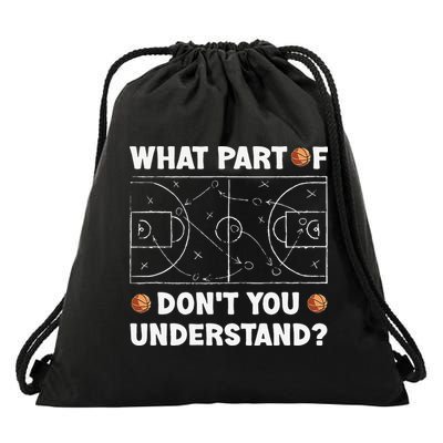 Basketball What Part Of Don't You Understand Funny quote Drawstring Bag
