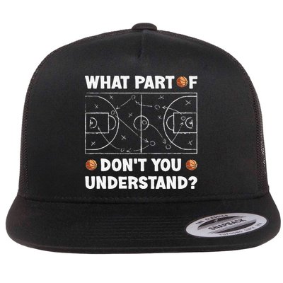 Basketball What Part Of Don't You Understand Funny quote Flatbill Hat