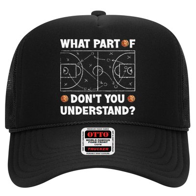 Basketball What Part Of Don't You Understand Funny quote Trucker Hat
