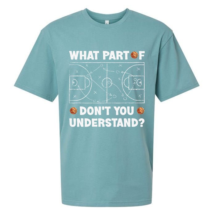 Basketball What Part Of Don't You Understand Funny quote Sueded Cloud Jersey T-Shirt