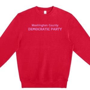 Blue Wave Party Washington County Democratic Party 2024 Premium Crewneck Sweatshirt