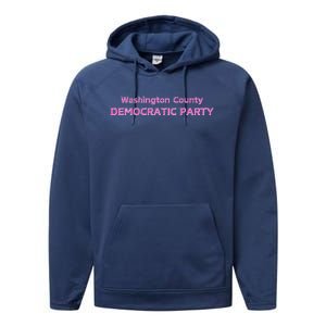 Blue Wave Party Washington County Democratic Party 2024 Performance Fleece Hoodie