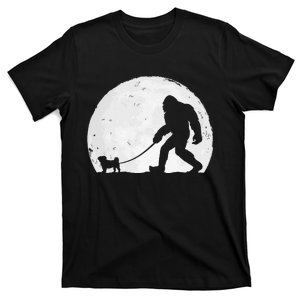 Bigfoot Walks Pug Funny Pug Funny Bigfoot Pug Lover Pug T-Shirt