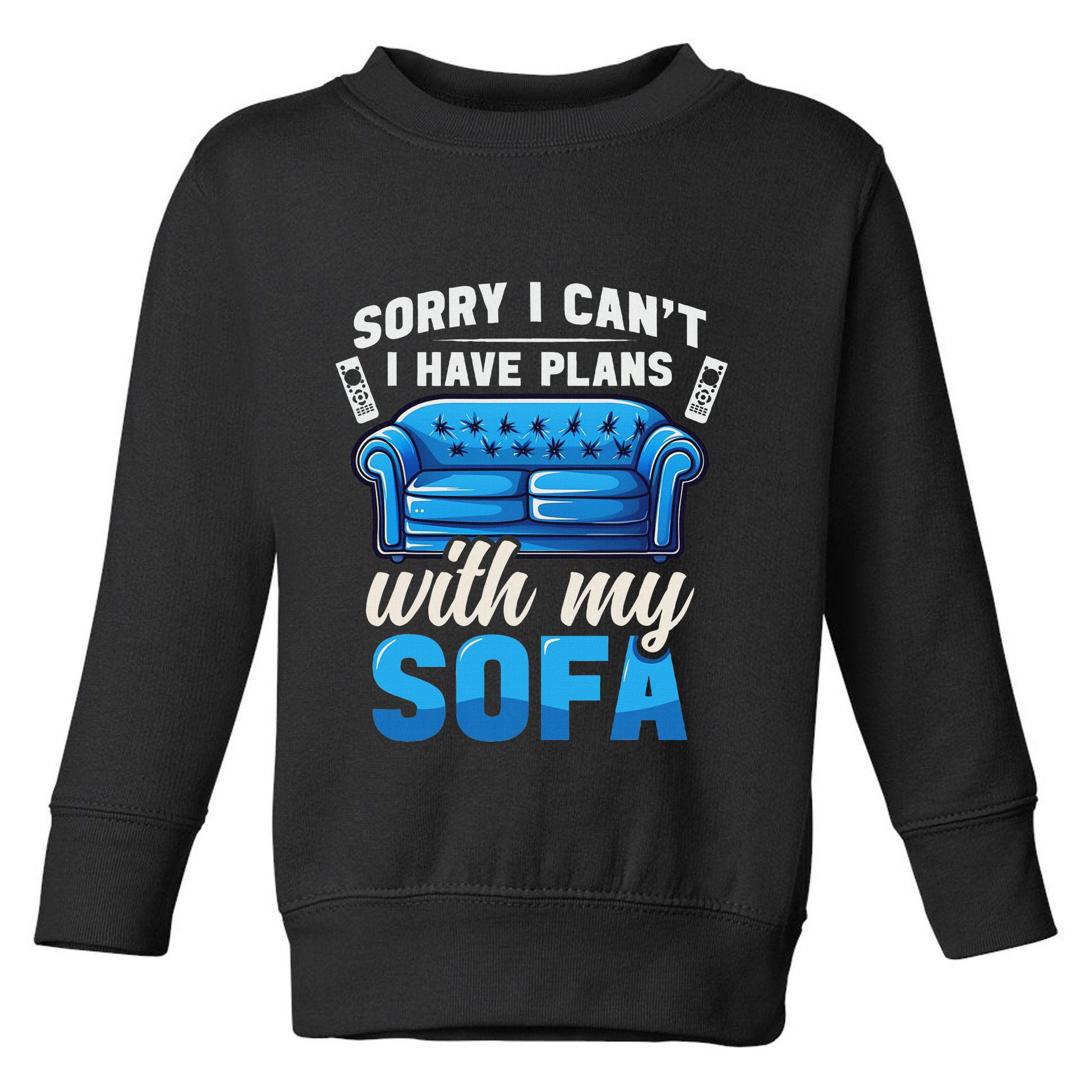 Binge Watching Plans With My Sofa Watching Tv Series Toddler Sweatshirt