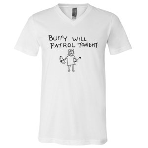 Buffy Will Patrol Tonight V-Neck T-Shirt