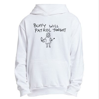 Buffy Will Patrol Tonight Urban Pullover Hoodie