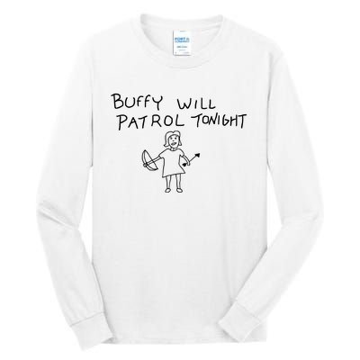 Buffy Will Patrol Tonight Tall Long Sleeve T-Shirt