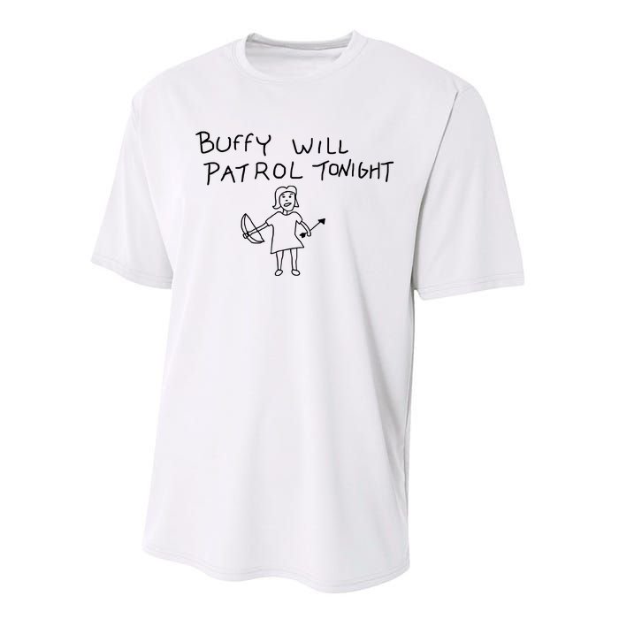 Buffy Will Patrol Tonight Performance Sprint T-Shirt