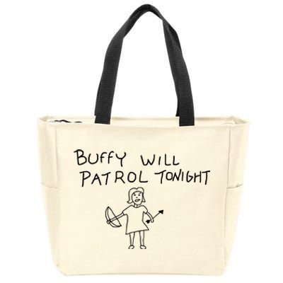 Buffy Will Patrol Tonight Zip Tote Bag