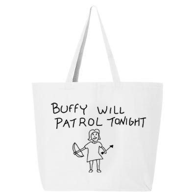 Buffy Will Patrol Tonight 25L Jumbo Tote