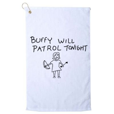 Buffy Will Patrol Tonight Platinum Collection Golf Towel