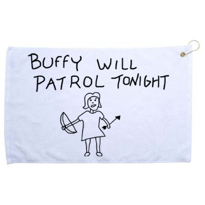 Buffy Will Patrol Tonight Grommeted Golf Towel