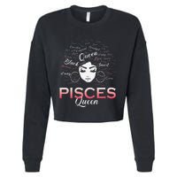 Black Wo Pisces Queen March Birthday Cropped Pullover Crew