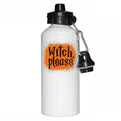 Bleached Witch Please Funny Halloween Witch Costume Aluminum Water Bottle 