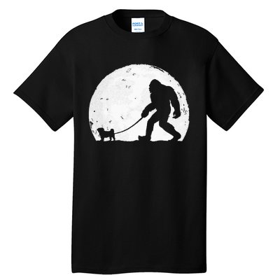 Bigfoot Walks Pug Funny Pug Funny Bigfoot Pug Lover Pug Tall T-Shirt