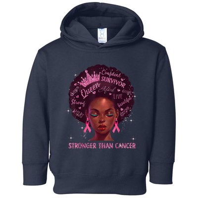 Black Women Queen Stronger Than Breast Cancer Pink Ribbon Toddler Hoodie