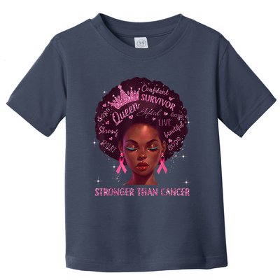 Black Women Queen Stronger Than Breast Cancer Pink Ribbon Toddler T-Shirt